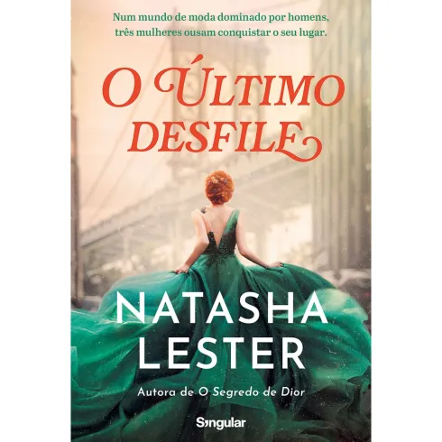 O Último Desfile de Natasha Lester