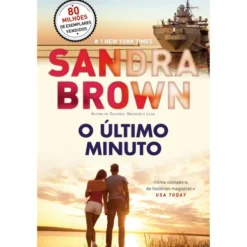 O Último Minuto de Sandra Brown