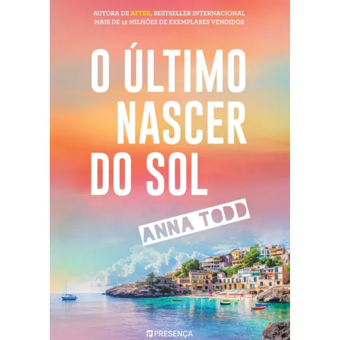 O Último Nascer do Sol de Anna Todd
