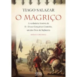 O Magriço de Tiago Salazar