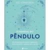 O Manual do Pêndulo de Sig Lonegren