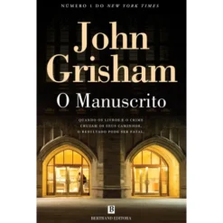 O Manuscrito de John Grisham de John Grisham