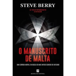 O Manuscrito de Malta de Steve Berry