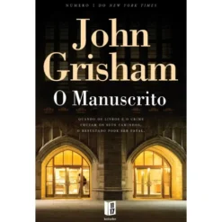 O Manuscrito (Livro de Bolso) de John Grisham