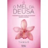 O Mel da Deusa de Tamar