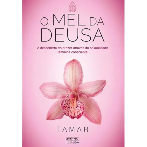 O Mel da Deusa de Tamar
