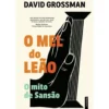 O Mel do Leão de David Grossman