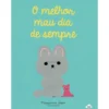 O Melhor Mau Dia de Sempre de Marianna Coppo