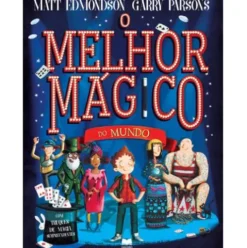 O Melhor Mágico do Mundo de Matt Edmondson