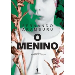 O Menino de Fernando Aramburu