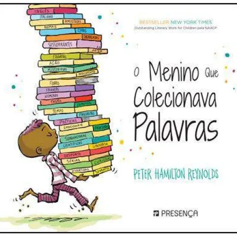 O Menino que Colecionava Palavras de Peter Hamilton Reynolds