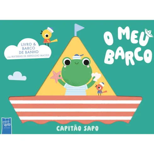 O Meu Barco - Capitão Sapo de Yoyo Books