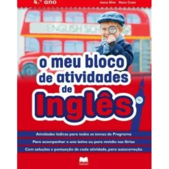 O Meu Bloco Atividades de Inglês 4º Ano de Joana Silva e Vasco Costa