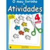 O Meu Livrinho de Atividades - 4 Anos