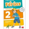 O Meu Livro de Férias Matemática - 2.º Ano para 3.º Ano de Alberta Rocha, Manuel Linhares e Carla do Lago