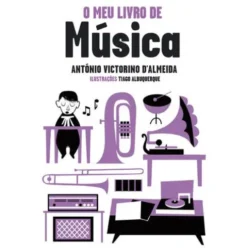O Meu Livro de Música de Antonio Victorino D'Almeida