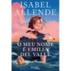O Meu Nome é Emilia Del Valle de Isabel Allende