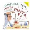 O Meu Pai Tem Muita Pinta de Bea Taboada, César Barceló