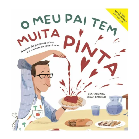 O Meu Pai Tem Muita Pinta de Bea Taboada, César Barceló