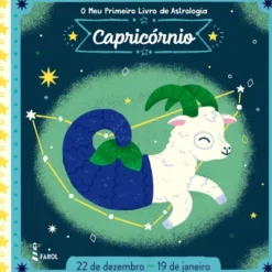 O Meu Primeiro Livro de Astrologia - Capricórnio de Farol