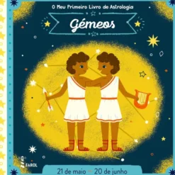 O Meu Primeiro Livro de Astrologia - Gémeos de Farol