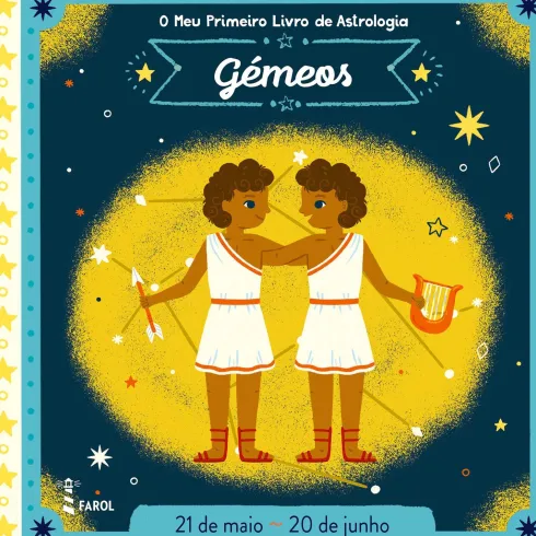 O Meu Primeiro Livro de Astrologia - Gémeos de Farol