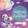 O Meu Primeiro Livro de Histórias para Adormecer de Holly Lansley e Melanie Joyce