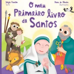 O Meu Primeiro Livro de Santos