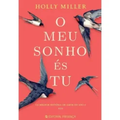 O Meu Sonho És Tu de Holly Miller