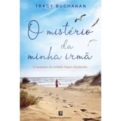 O Mistério da Minha Irmã de Tracy Buchanan