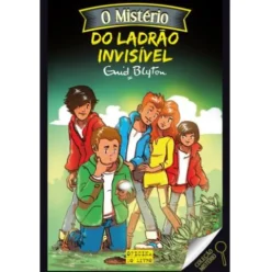 O Mistério do Ladrão Invisível (Volume VIII) de Enid Blyton