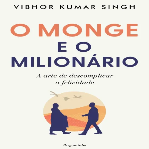 O Monge e o Milionário de Vibhor Kumar Singh