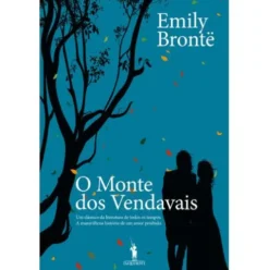 O Monte dos Vendavais de Emily Brontë