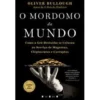 O Mordomo do Mundo de Oliver Bullough