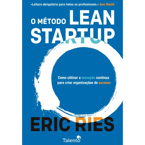 O Método Lean Startup de Eric Ries