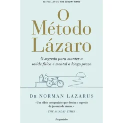 O Método Lázaro de Norman Lazarus