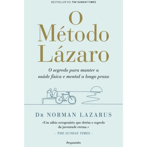 O Método Lázaro de Norman Lazarus