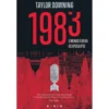 1983 - O Mundo à Beira do Apocalipse de Taylor Downing