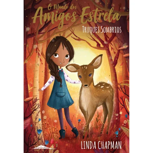 O Mundo dos Amigos Estrela Nº 4 - Truques Sombrios de Linda Chapman