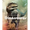 O Mundo Fantástico dos Dinossauros de Diego Mattarelli, Emanuela Pagliari e Cristina Banfi