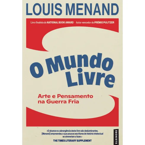 O Mundo Livre de Louis Menand