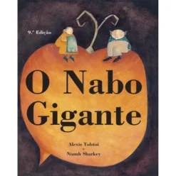 O Nabo Gigante de Alexis Tolstoi