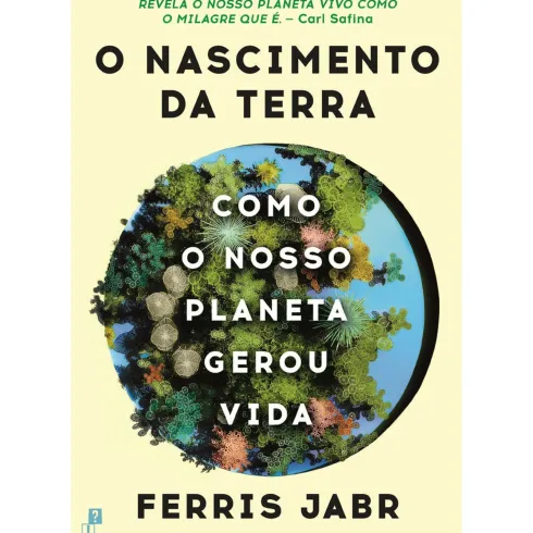 O Nascimento Da Terra de Ferris Jabr