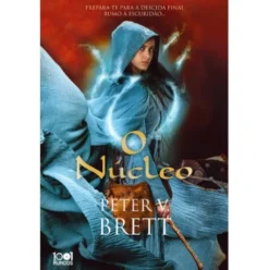 O Núcleo de Peter V. Brett