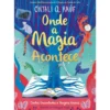 Onde A Magia Acontece de Onjali Q. Raúf