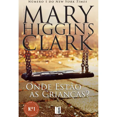 Onde Estão as Crianças? (Livro de Bolso) de Mary Higgins Clark