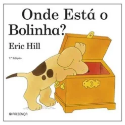 Onde Está o Bolinha? de Eric Hill - (7ª Edição)