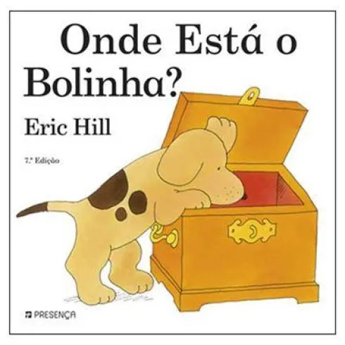 Onde Está o Bolinha? de Eric Hill - (7ª Edição)