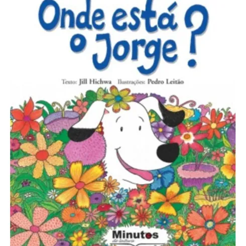 Onde Está o Jorge? de Jill Hichwa
