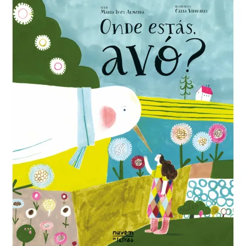 Onde Estás, Avó? de Maria Inês Almeida